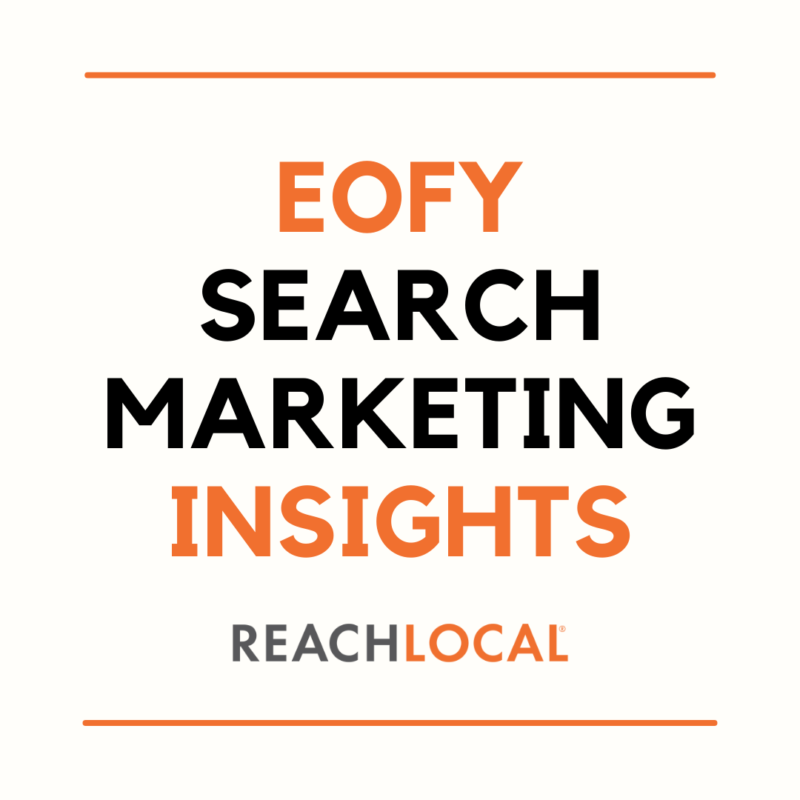 Content: EOFY Search Marketing Insights